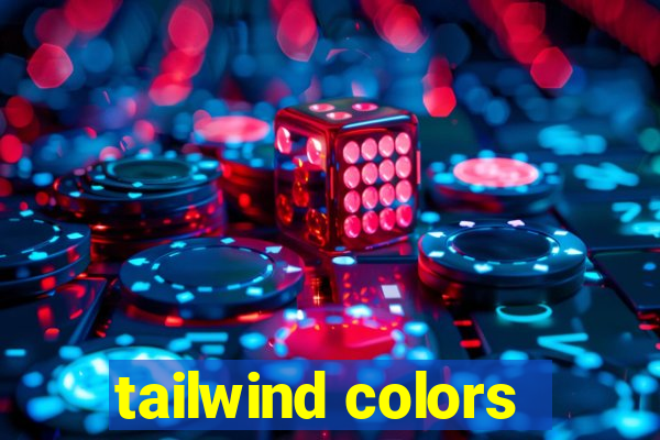 tailwind colors